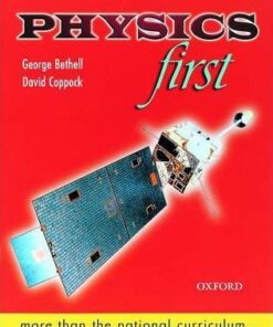 Physics First - George Bethell