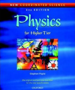 New Coordinated Science: Physics Students' Book: For Higher Tier - Stephen Pople