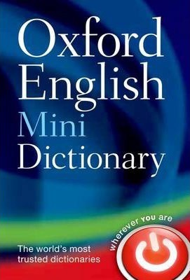 Oxford English Mini Dictionary - Oxford Dictionaries