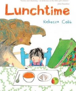 Lunchtime - Rebecca Cobb