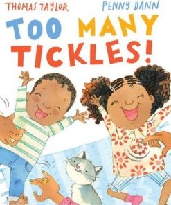 Too Many Tickles! - Thomas Taylor