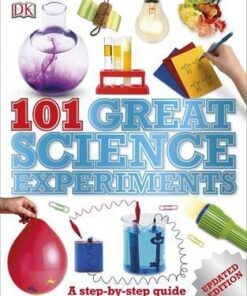 101 Great Science Experiments - DK