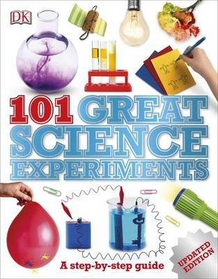 101 Great Science Experiments - DK