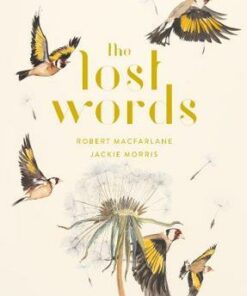 The Lost Words - Robert Macfarlane