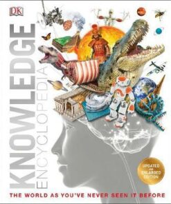 Knowledge Encyclopedia: Updated and expanded edition - DK