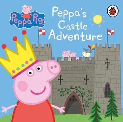 Peppa Pig: Peppa's Castle Adventure - Peppa Pig