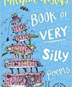 Michael Rosen's Book of Very Silly Poems - Michael Rosen