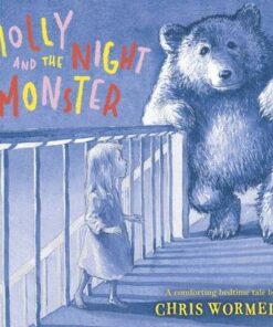 Molly and the Night Monster - Christopher Wormell