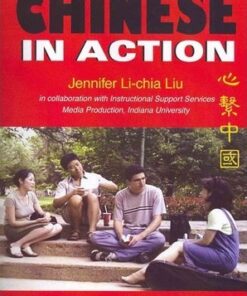 Chinese in Action - Jennifer Li-chia Liu