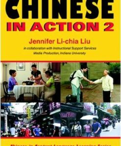 Chinese in Action 2 - Jennifer Li-chia Liu