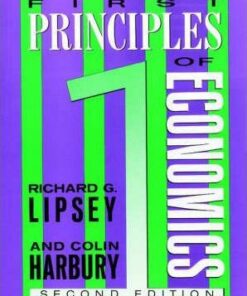 First Principles of Economics - Richard G. Lipsey