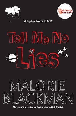 Tell Me No Lies - Malorie Blackman