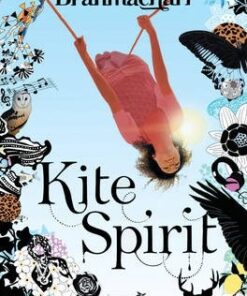 Kite Spirit - Sita Brahmachari