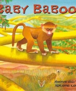 African Animal Tales: Baby Baboon - Mwenye Hadithi