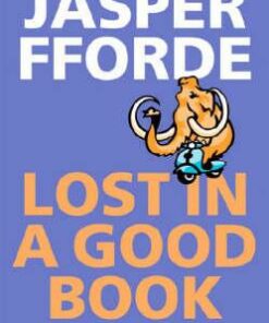 Lost in a Good Book: Thursday Next Book 2 - Jasper Fforde