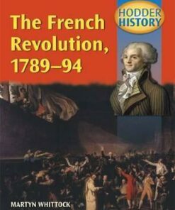 Hodder History: The French Revolution