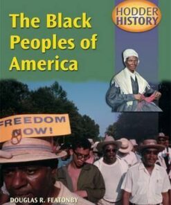 Hodder History: The Black Peoples Of America