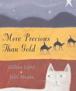 More Precious Than Gold - Julie Monks