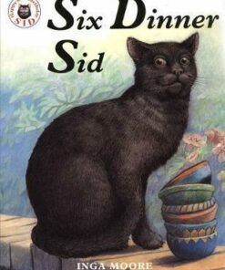 Six Dinner Sid - Inga Moore