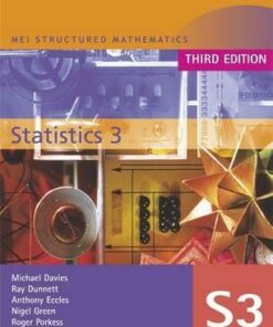 MEI Statistics 3 Third Edition - Anthony Eccles