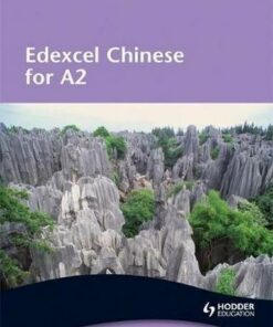Edexcel Chinese for A2 Student's Book - Michelle Tate