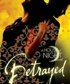Betrayed: Number 2 in series - Kristin Cast