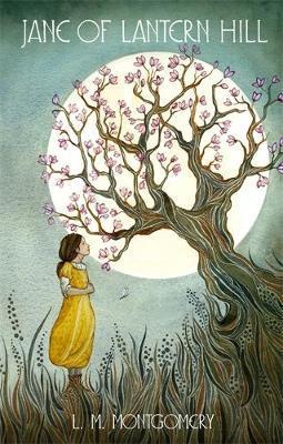 Jane of Lantern Hill: A Virago Modern Classic - L. M. Montgomery