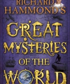 Richard Hammond's Great Mysteries of the World - Richard Hammond
