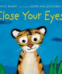 Close Your Eyes - Kate Banks