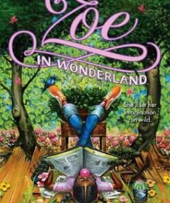 Zoe In Wonderland - Brenda Woods