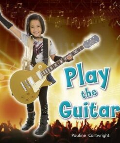 BC NF Blue (KS1) C/1B Play the Guitar - Pauline Cartwright