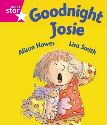 Goodnight Josie - Alison Hawes