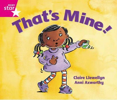 That's Mine! - Claire Llewellyn