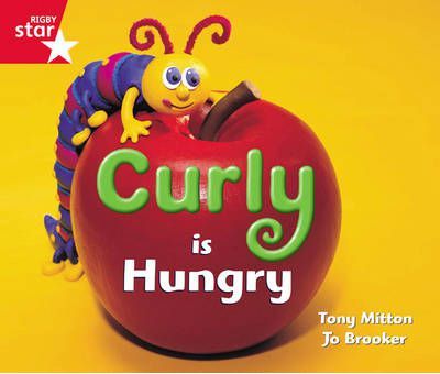 Curly is Hungry - Tony Mitton