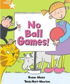 No Ball Games! - Susan Akass