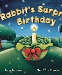 Rabbit's Surprise Birthday - Julia Jarman