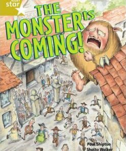 The Monster is Coming! - Paul Shipton