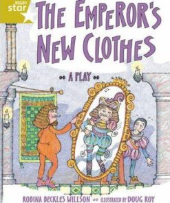The Emperor's New Clothes - Robina Beckles Willson