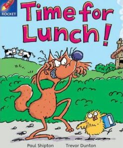 Time for Lunch! - Paul Shipton