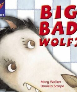 Big Bad Wolf? - Mary Walker