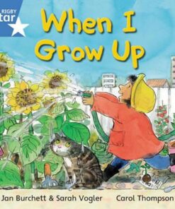 When I Grow Up - Jan Burchett