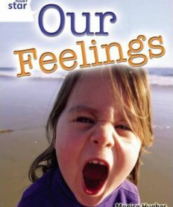 Our Feelings - Monica Hughes