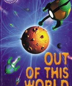 Navigator Fiction Yr 4/P5: Out Of This World -