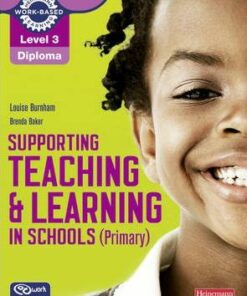 Level 3 Diploma Supporting teaching and learning in schools
