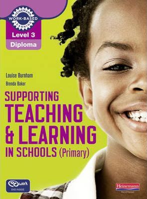 Level 3 Diploma Supporting teaching and learning in schools