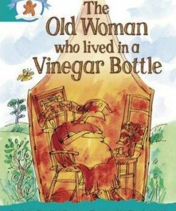 Once Upon a Time World: The Old Woman Who Lived in a Vinegar Bottle - Rosalind Kerven