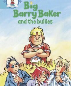 Our World: Big Barry Baker and the Bullies - Gill Hamlyn