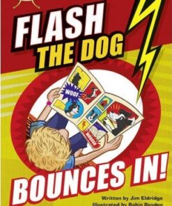 BC Brown A/3C Flash the Dog Bounces In! - Jim Eldridge