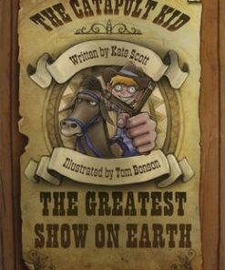 The The BC Red (KS2) A/5C the Catapult Kid: The Greatest Show on Earth: BC Red (KS2) A/5C The Catapult Kid: The Greatest Show on Earth Red A/5C (KS2) - Kate Scott