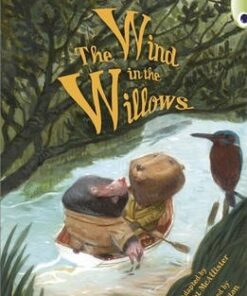 BC Blue (KS2) A/4B Kenneth Grahame's the Wind in the Willows: BC Blue (KS2) A/4B Kenneth Grahame's The Wind in the Willows Blue (KS2) A/4B - Margaret McAllister